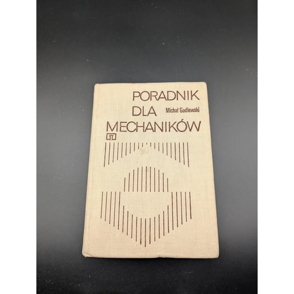 GUIDE FOR MECHANICS - Michał GodlewskiPORADNIK DLA‎ MECHANIKÓW 1977